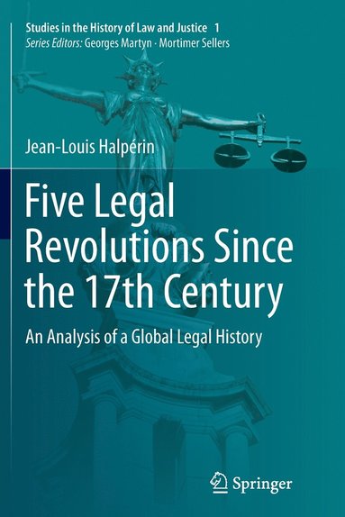 bokomslag Five Legal Revolutions Since the 17th Century