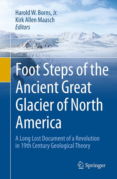 bokomslag Foot Steps of the Ancient Great Glacier of North America