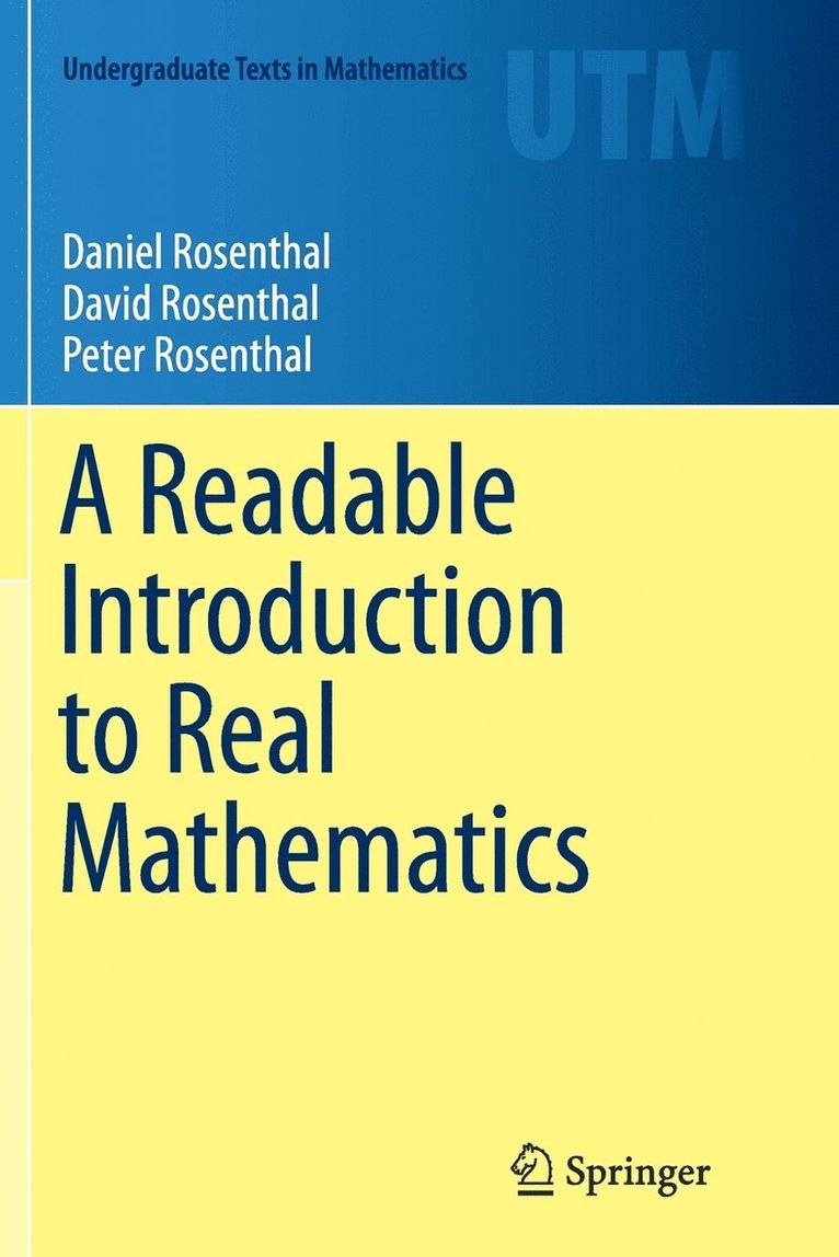 Daniel Rosenthal, David Rosenthal - A Readable Introduction to Real Mathematics, Häftad