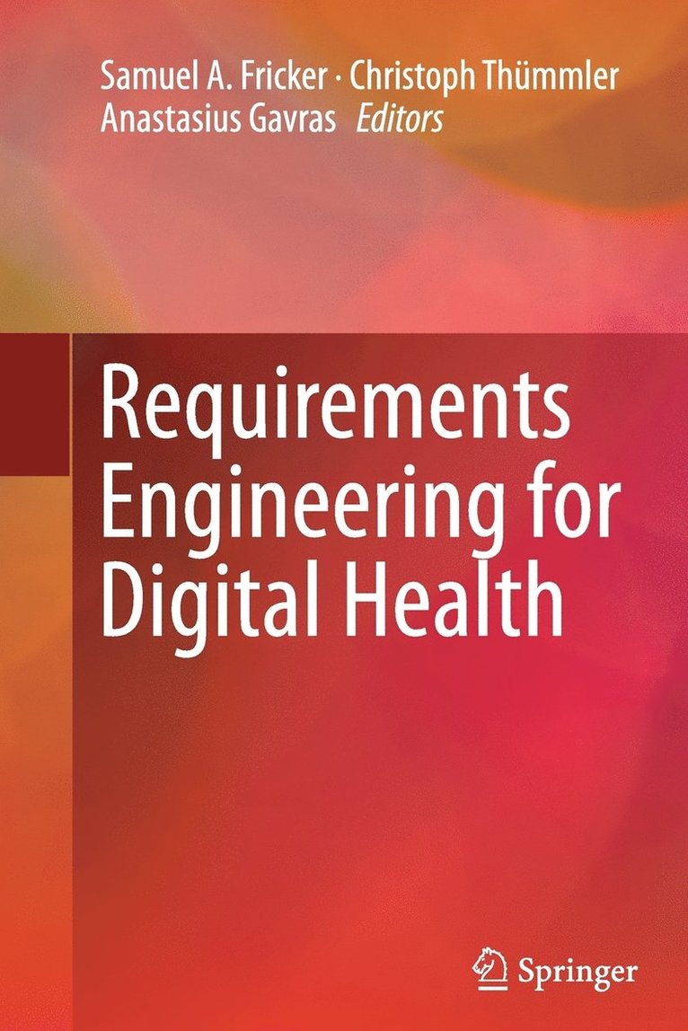 Requirements Engineering for Digital Health 1