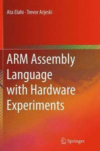 bokomslag ARM Assembly Language with Hardware Experiments