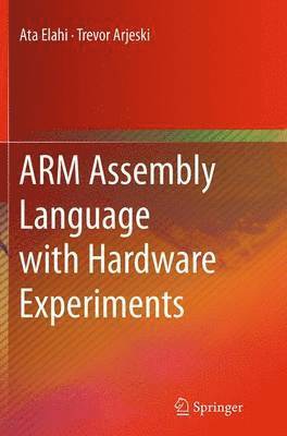 bokomslag ARM Assembly Language with Hardware Experiments