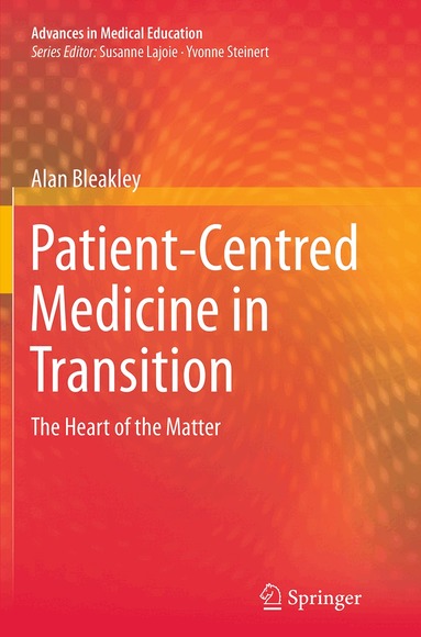 Alan Bleakley - Patient-Centred Medicine in Transition, Häftad