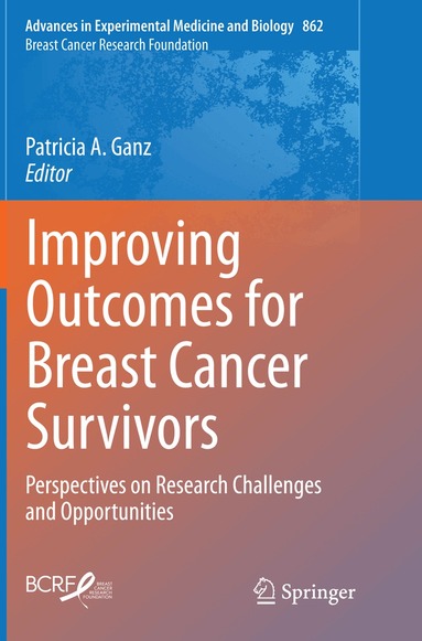 Patricia A. Ganz - Improving Outcomes for Breast Cancer Survivors, Häftad