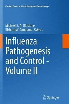 Influenza Pathogenesis and Control - Volume II 1
