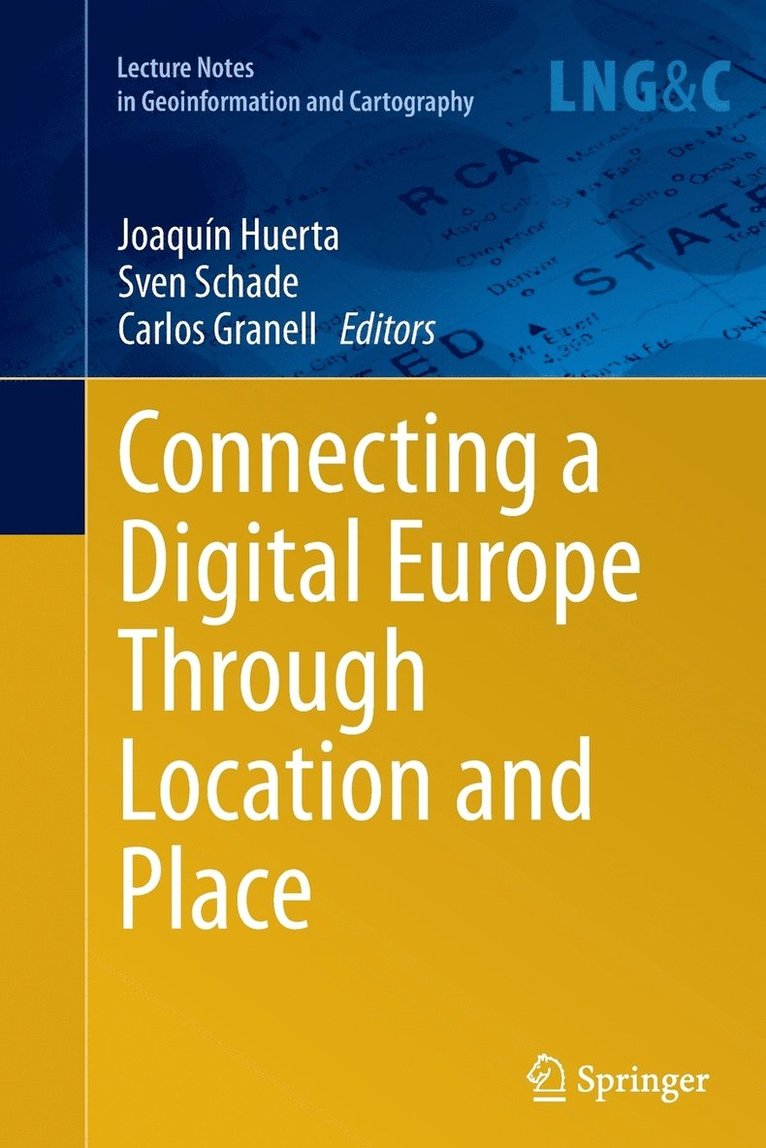 Connecting a Digital Europe Through Location and Place 1