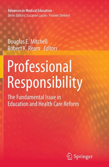 Douglas E. Mitchell, Robert K. Ream - Professional Responsibility, Häftad