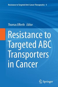 bokomslag Resistance to Targeted ABC Transporters in Cancer