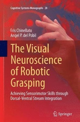 bokomslag The Visual Neuroscience of Robotic Grasping