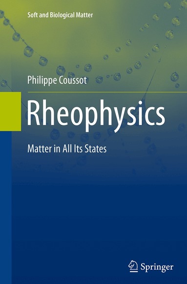 Philippe Coussot - Rheophysics, Häftad