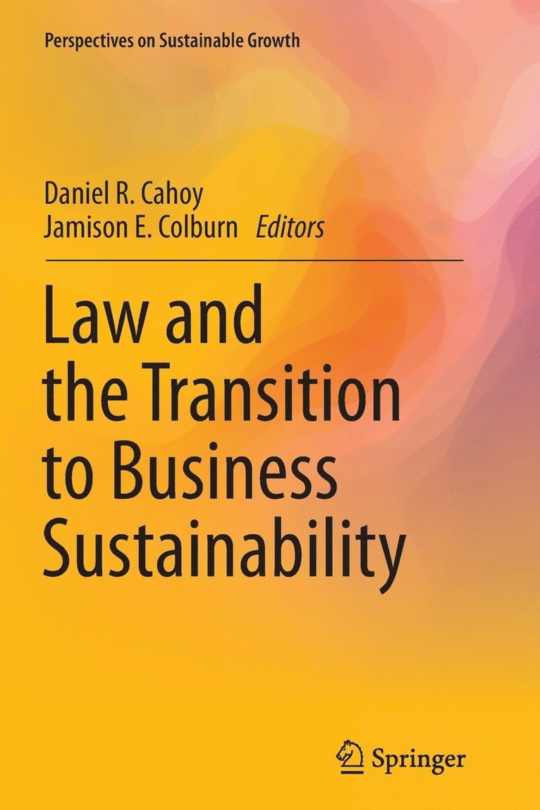 Law and the Transition to Business Sustainability 1