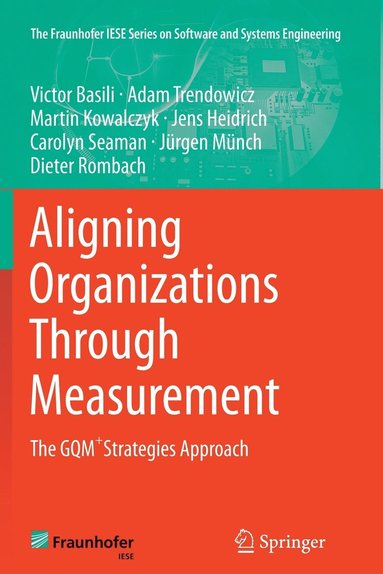 bokomslag Aligning Organizations Through Measurement