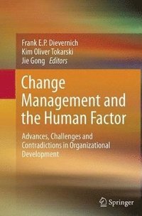bokomslag Change Management and the Human Factor