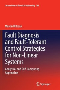 bokomslag Fault Diagnosis and Fault-Tolerant Control Strategies for Non-Linear Systems