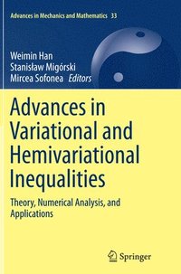 bokomslag Advances in Variational and Hemivariational Inequalities