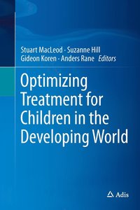 bokomslag Optimizing Treatment for Children in the Developing World