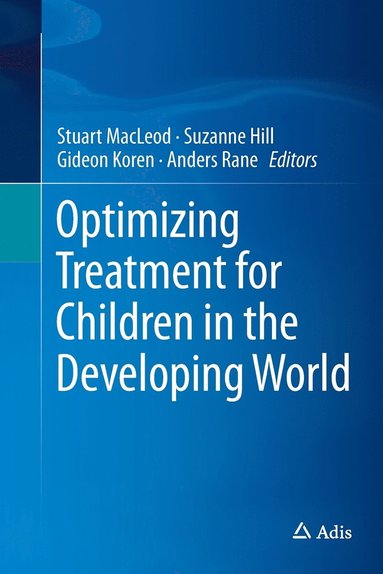bokomslag Optimizing Treatment for Children in the Developing World