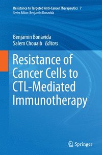 bokomslag Resistance of Cancer Cells to CTL-Mediated Immunotherapy