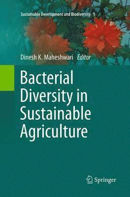 bokomslag Bacterial Diversity in Sustainable Agriculture