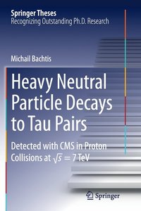 bokomslag Heavy Neutral Particle Decays to Tau Pairs