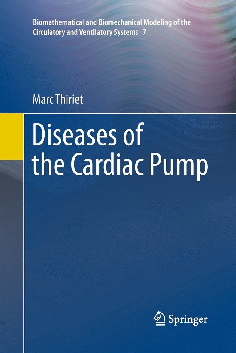 Diseases of the Cardiac Pump 1