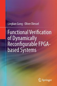 bokomslag Functional Verification of Dynamically Reconfigurable FPGA-based Systems