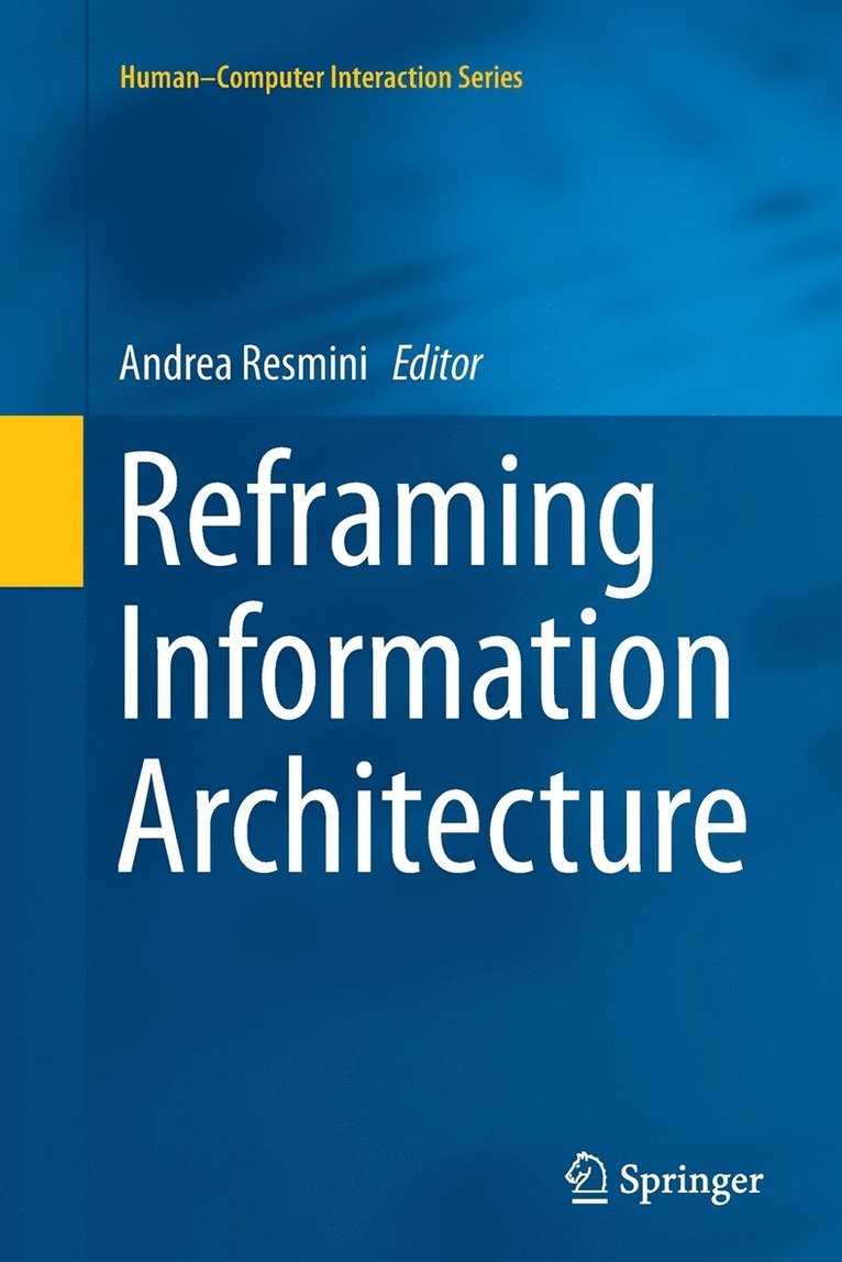 Reframing Information Architecture 1