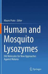 bokomslag Human and Mosquito Lysozymes