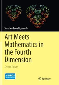 bokomslag Art Meets Mathematics in the Fourth Dimension
