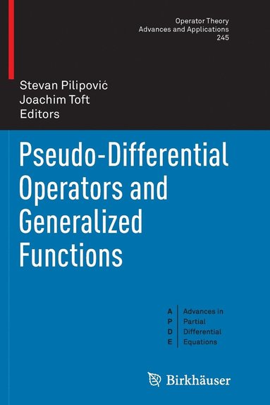 bokomslag Pseudo-Differential Operators and Generalized Functions