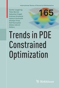 bokomslag Trends in PDE Constrained Optimization
