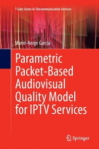 bokomslag Parametric Packet-based Audiovisual Quality Model for IPTV services