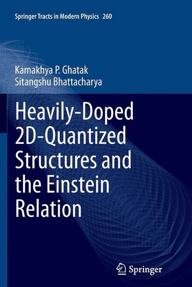 bokomslag Heavily-Doped 2D-Quantized Structures and the Einstein Relation