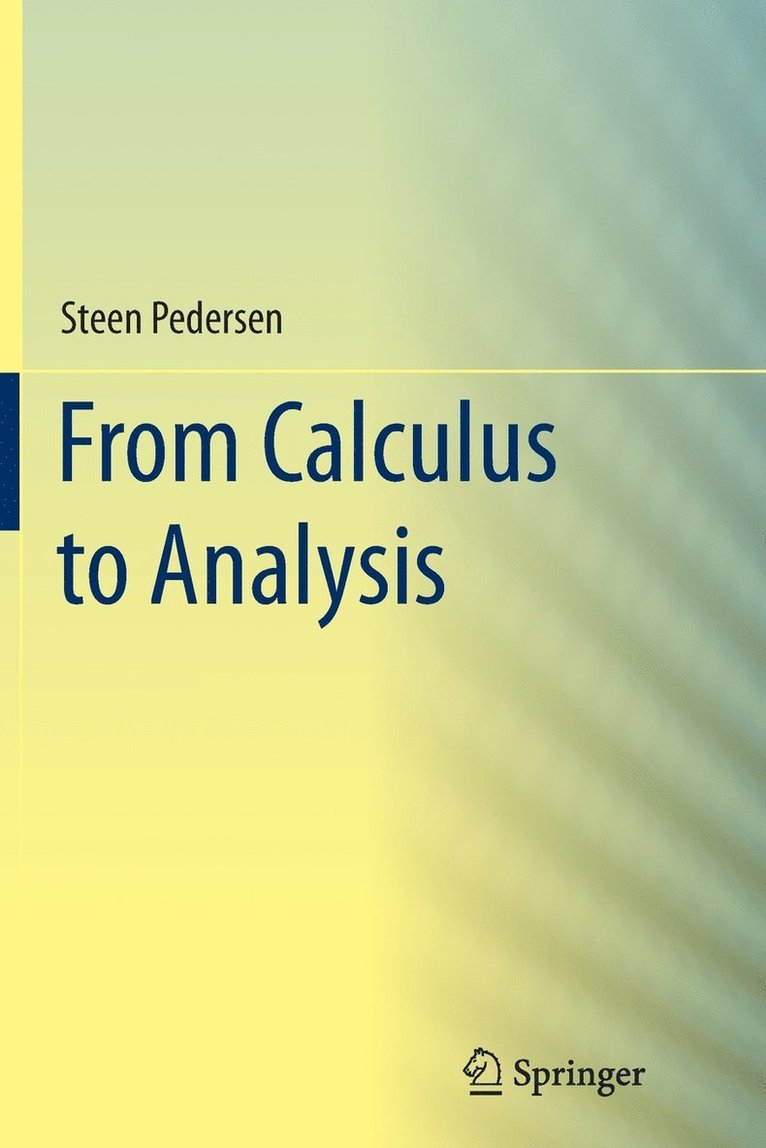 From Calculus to Analysis 1