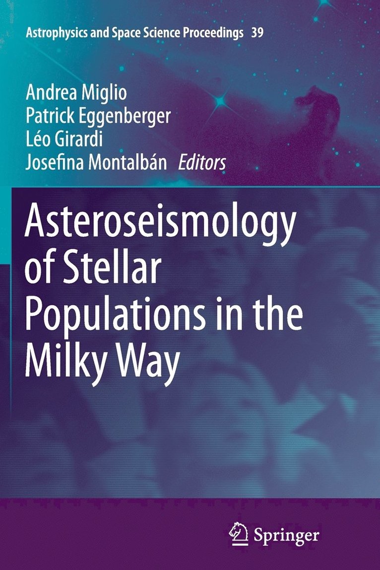 Asteroseismology of Stellar Populations in the Milky Way 1