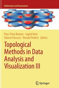 bokomslag Topological Methods in Data Analysis and Visualization III