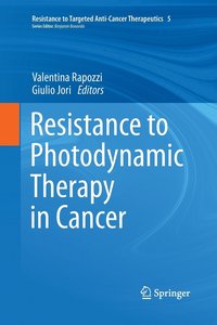 bokomslag Resistance to Photodynamic Therapy in Cancer