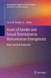 bokomslag Issues of Gender and Sexual Orientation in Humanitarian Emergencies