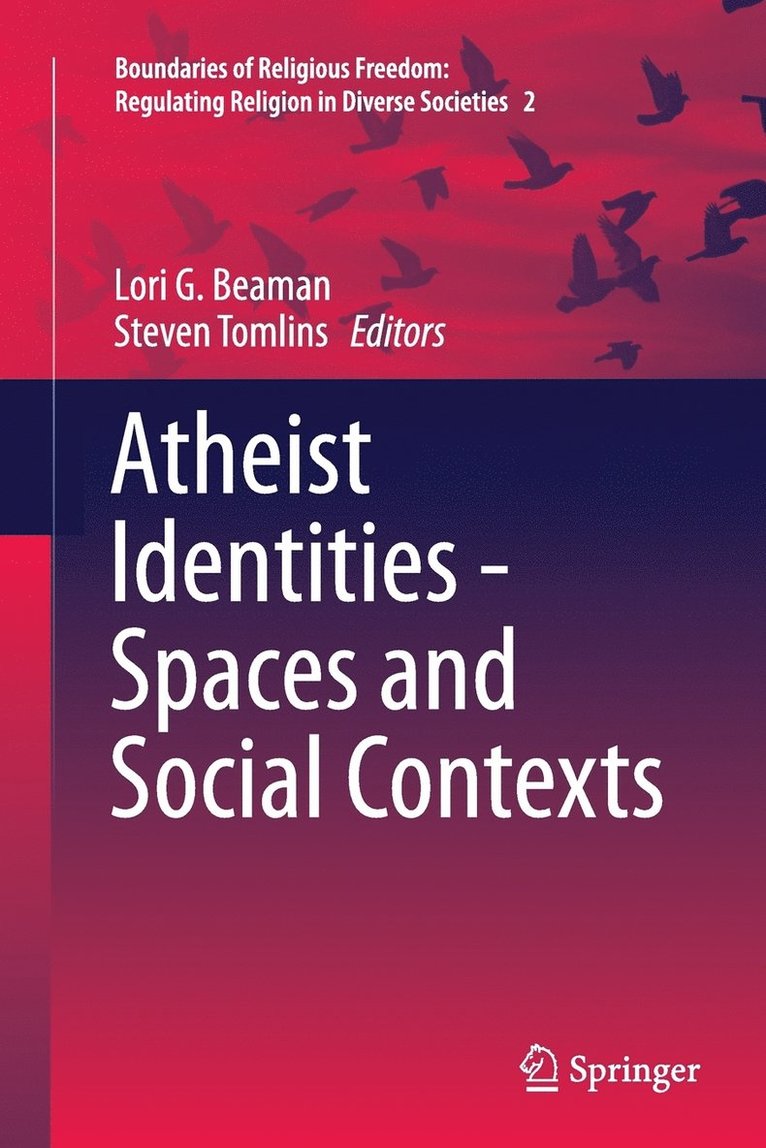 Atheist Identities - Spaces and Social Contexts 1
