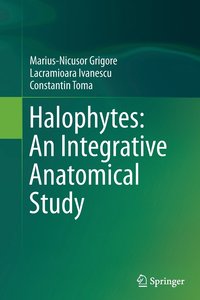 bokomslag Halophytes: An Integrative Anatomical Study