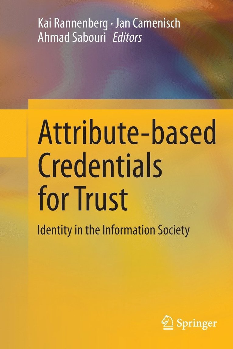 Attribute-based Credentials for Trust 1