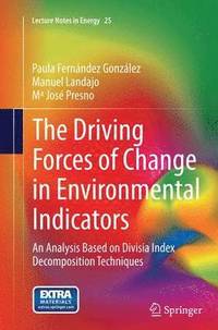 bokomslag The Driving Forces of Change in Environmental Indicators