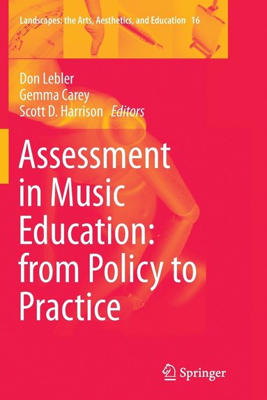 bokomslag Assessment in Music Education: from Policy to Practice