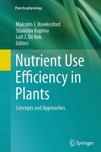 bokomslag Nutrient Use Efficiency in Plants
