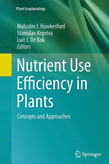 bokomslag Nutrient Use Efficiency in Plants