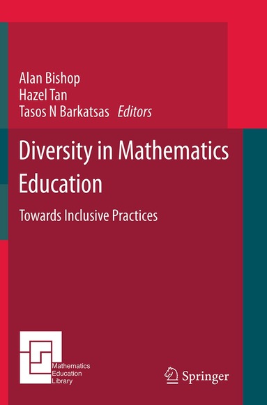 Alan Bishop, Hazel Tan, Tasos N Barkatsas - Diversity in Mathematics Education, Häftad