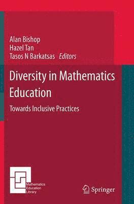 Alan Bishop, Hazel Tan, Tasos N Barkatsas - Diversity in Mathematics Education, Häftad