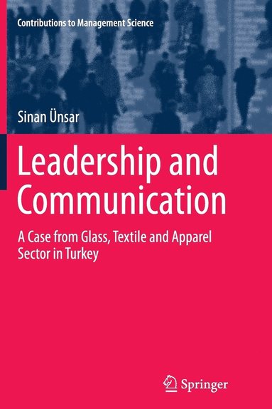 bokomslag Leadership and Communication