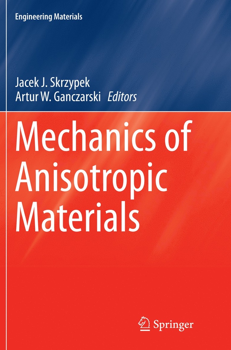 Mechanics of Anisotropic Materials 1