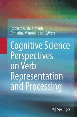 bokomslag Cognitive Science Perspectives on Verb Representation and Processing